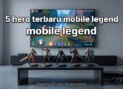 Tips & Trik Rahasia Main 5 Hero Terbaru Mobile Legends 2024